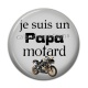 Cabochon Résine - je suis un papa motard