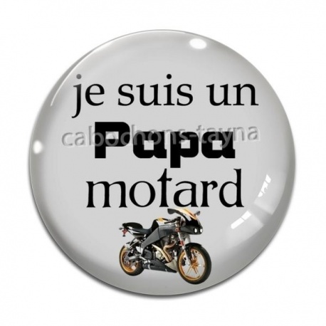 Cabochon Verre - je suis un papa motard