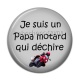 Cabochon Résine - je suis un papa motard qui déchire