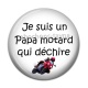 Cabochon Résine - je suis un papa motard qui déchire