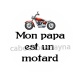 mon papa est un motard