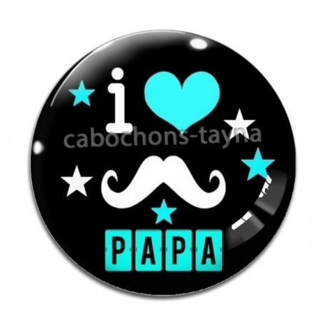Cabochon Verre - i love papa