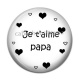 Cabochon Résine - je t'aime papa