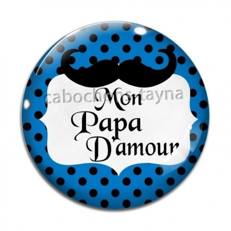 Cabochon Verre - mon papa d'amour