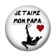 Cabochon Résine - je t'aime mon papa