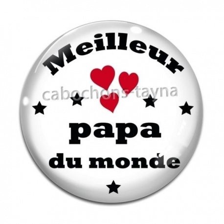 Cabochon Verre - meilleur papa du monde