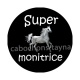 super monitrice