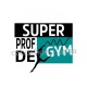 super prof de gym