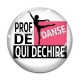 Cabochon Verre - prof de danse qui déchire