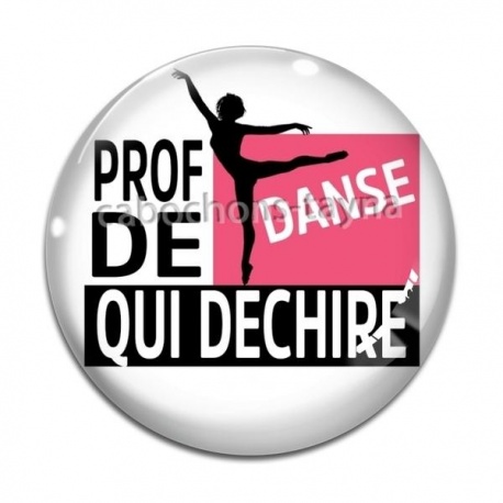 Cabochon Verre - prof de danse qui déchire
