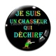 Cabochon Verre - je suis un chasseur qui déchire
