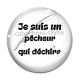 Cabochon Verre - je suis un pêcheur qui déchire