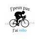 j'peux pas j'ai vélo