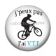 Cabochon Résine - j'peux pas j'ai VTT