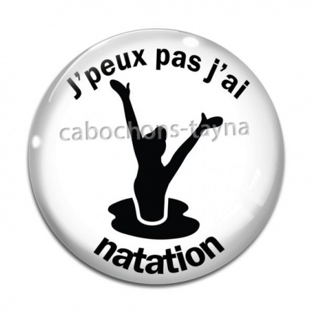 Cabochon Verre - j'peux pas j'ai natation