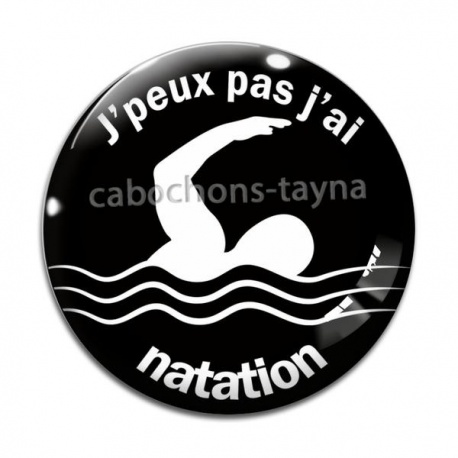 Cabochon Verre - j'peux pas j'ai natation