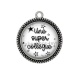 Pendentif Cabochon Argent - une super collègue