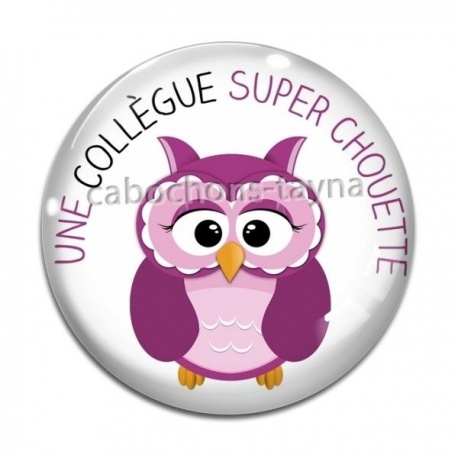 Cabochon Verre - une collègue super chouette