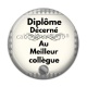 Cabochon Résine - diplôme décerné au meilleur collègue