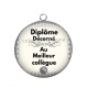Pendentif Cabochon Argent - diplôme décerné au meilleur collègue