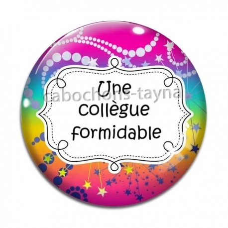 Cabochon Verre - une collègue formidable