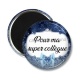 Magnet's - pour ma super collègue