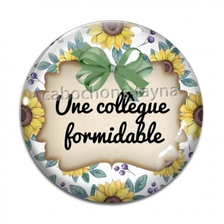 Cabochon Verre - une collègue formidable