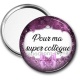 Miroir de poche - pour ma super collègue
