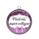 Pendentif Cabochon Argent - pour ma super collègue