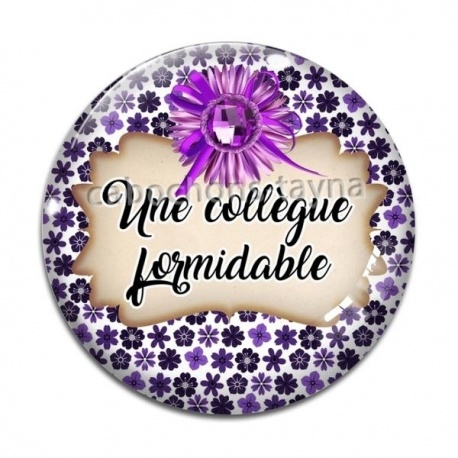 Cabochon Verre - une collègue formidable