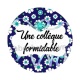 une collègue formidable
