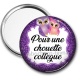 Miroir de poche - pour une chouette collègue