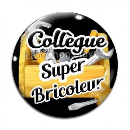 Cabochon Verre - collègue super bricoleur