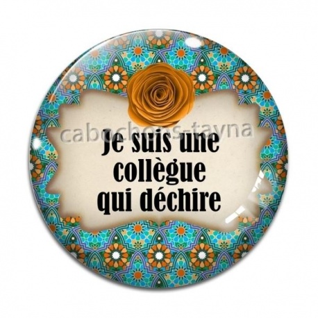 Cabochon Verre - je suis une collègue qui déchire