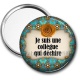 Miroir de poche - je suis une collègue qui déchire