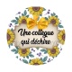 une collègue qui déchire