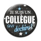 Cabochon Verre - je suis un collègue qui déchire