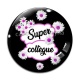 Cabochon Verre - super collègue