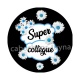 super collègue