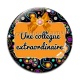 Cabochon Verre - une collègue extraordinaire