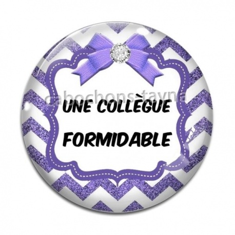 Cabochon Verre - une collègue formidable