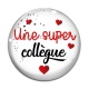Cabochon Verre - une super collègue