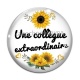 Cabochon Verre - une collègue extraordinaire
