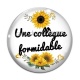Cabochon Verre - une collègue formidable