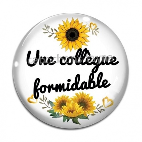 Cabochon Verre - une collègue formidable