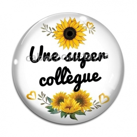 Cabochon Verre - une super collègue