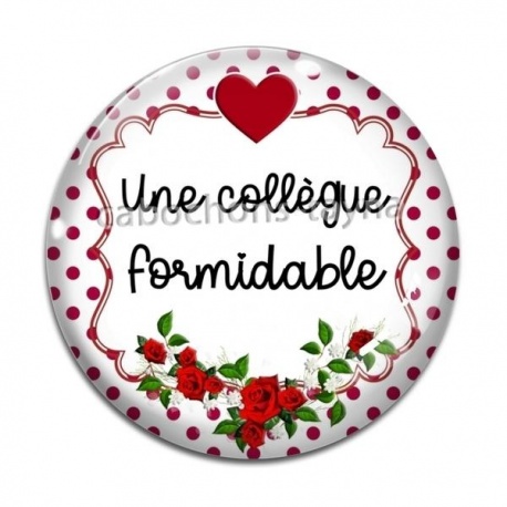Cabochon Verre - une collègue formidable
