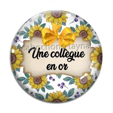 Cabochon Verre - une collègue en or
