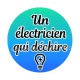 un électricien qui déchire