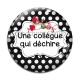 Cabochon Verre - une collègue qui déchire